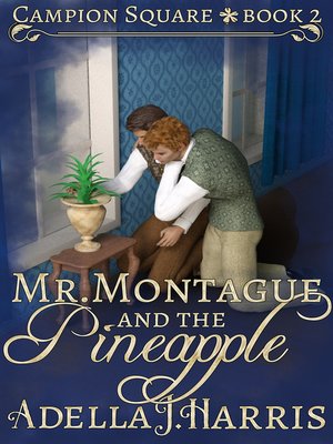 cover image of Mr. Montague and the Pineapple
